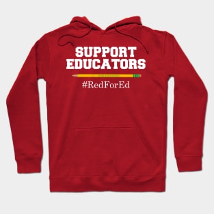 Support Educators Red For Ed #RedForEd Hoodie